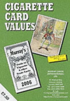 Paperback Cigarette Card Values: Murray's Guide to Cigarette and Other Trade Cards (Murray Cards International Ltd) Book