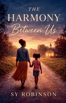 Paperback The Harmony Between Us Book