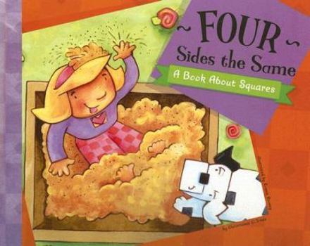 Paperback Four Sides the Same: A Book about Squares Book