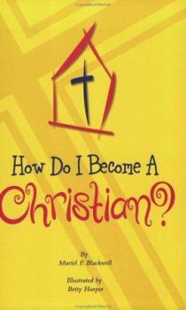 Paperback How Do I Become a Christian? Book