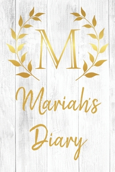 Paperback Mariah's Diary: Personalized Diary for Mariah / Journal / Notebook - M Monogram Initial & Name - Great Christmas or Birthday Gift Book