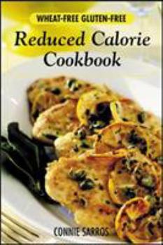 Paperback Wheat-Free, Gluten-Free Reduced Calorie Cookbook Book