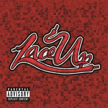Music - CD Lace Up (Deluxe Edition)(Explicit) Book