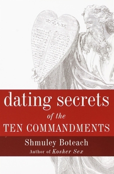 Paperback Dating Secrets of the Ten Commandments Book