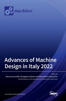 Hardcover Advances of Machine Design in Italy 2022 Book