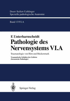 Paperback Pathologie Des Nervensystems VI.a: Traumatologie Von Hirn Und Rückenmark Traumatische Schäden Des Gehirns [German] Book