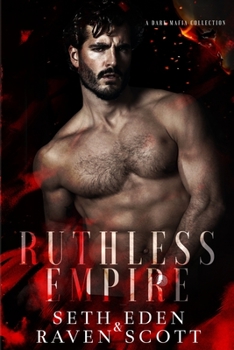 Paperback Ruthless Empire: A Dark Mafia Collection Book