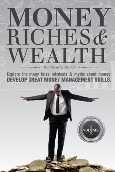 Paperback Money, Riches & Wealth: Money Matters Book