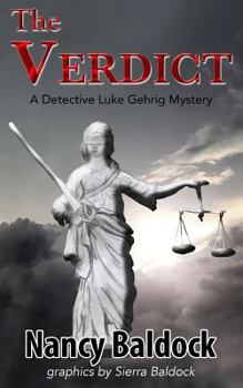 Paperback The Verdict: A Detective Luke Gerhrig Mystery Book