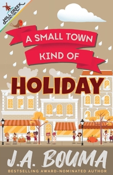 Paperback A Small Town Kind of Holiday Book