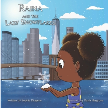 Paperback Raina and the Lazy Snowflakes Book