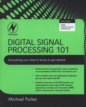 Paperback Digital Signal Processing: Everything You Need to Know to Get Started Book