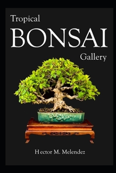 Paperback Tropical Bonsai Gallery Book