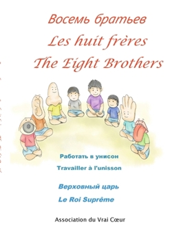 Paperback Les huit frères-Восемь братьев-The eight brothers [French] Book