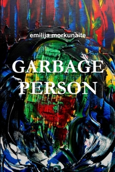 Paperback Garbage Person Book