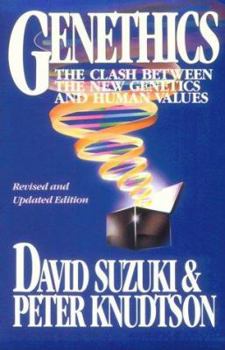Paperback Genethics: The Clash Between the New Genetics and Human Values Book