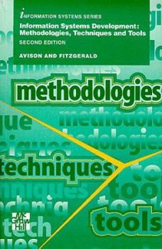 Paperback Information Systems Development: Methodologies, Techniques, and Tools Book