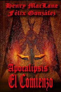 Paperback Apocalipsis: el comienzo [Spanish] Book