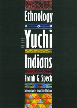 Paperback Ethnology of the Yuchi Indians Book