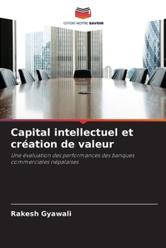 Paperback Capital intellectuel et création de valeur [French] Book