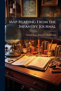 Paperback Map Reading From the Infantry Journal Book