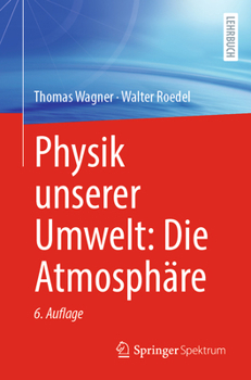 Paperback Physik Unserer Umwelt: Die Atmosphäre [German] Book