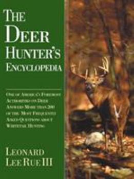 Hardcover The Deer Hunter's Encyclopedia Book