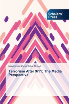 Paperback Terrorism After 9/11: The Media Perspective Book