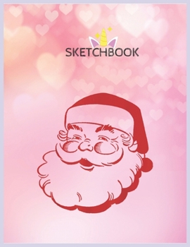 Paperback SketchBook: Merry Christmas Santa Claus Saint Nick Holiday Face Unicorn Blank Unlined SketchBook for Kids and Girls XL Marple Sket Book