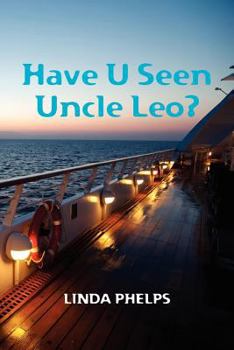 Paperback Have U Seen Uncle Leo? Book