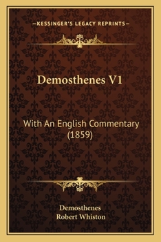Demosthenes V1: With An English Commentary