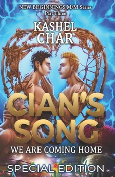 Cian's Song: We Are Coming Home (Special Edition) - Book #2 of the New Beginnings