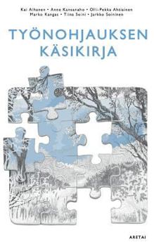Paperback Työnohjauksen käsikirja [Finnish] Book