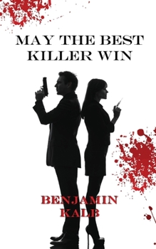 Paperback May the Best Killer Win Book