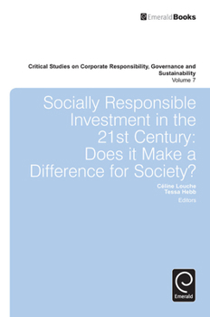 Hardcover Socially Responsible Investment in the 21st Century: Does It Make a Difference for Society? Book