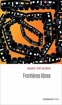Paperback Frontières libres [French] Book