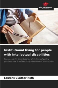 Paperback Institutional living for people with intellectual disabilities Book