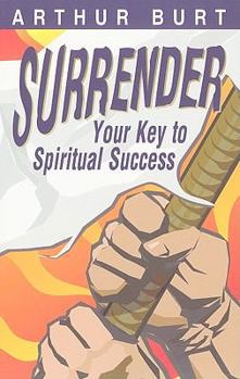 Paperback Surrender: Your Key to Spiritual Success Book