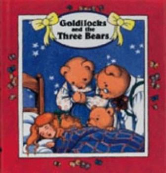 Hardcover Forever Series: Children's Fairy Tale Classics: Goldilocks (Forever - Children's Fairy Tale Classics) Book