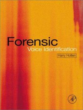 Hardcover Forensic Voice Identification Book