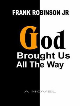 Paperback God Brought Us All The Way Book