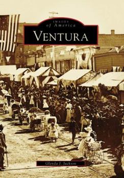 Ventura (Images of America: California) - Book  of the Images of America: California