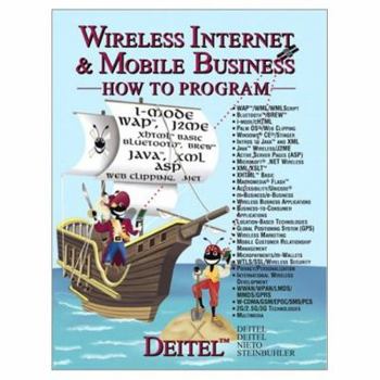 Paperback Wireless Internet & Mobile Business: How to Program Book