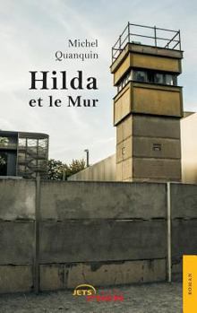 Paperback Hilda et le mur [French] Book