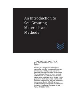 Paperback An Introduction to Soil Grouting Materials and Methods Book