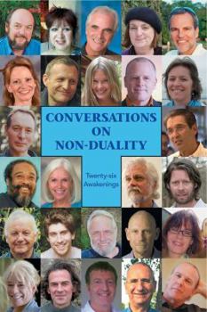 Paperback Conversations on Non-Duality: Twenty-Six Awakenings Book