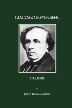 Hardcover Giacomo Meyerbeer: A Reader Book