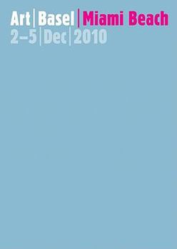 Art Basel Miami Beach: The International Art Show