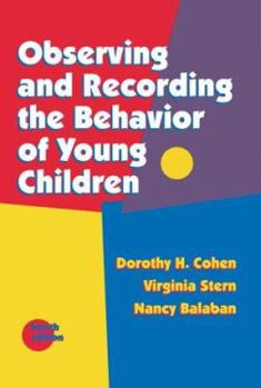 Paperback Observing and Recording the Behavior of Young Children Book