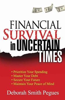Paperback Financial Survival in Uncertain Times Book